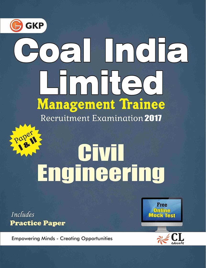 Coal India Limited Management Trainee Civil Engineering 2017