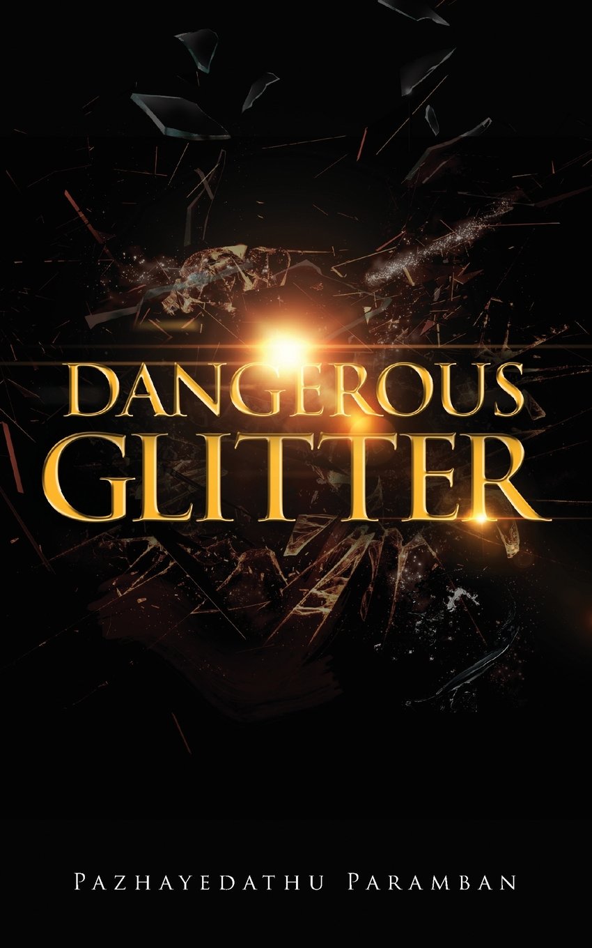 Dangerous Glitter