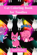 Cat Coloring Book for Toodles : 43 Pages | Coloring Book with Cats| Amazing Activity Book for Toodles