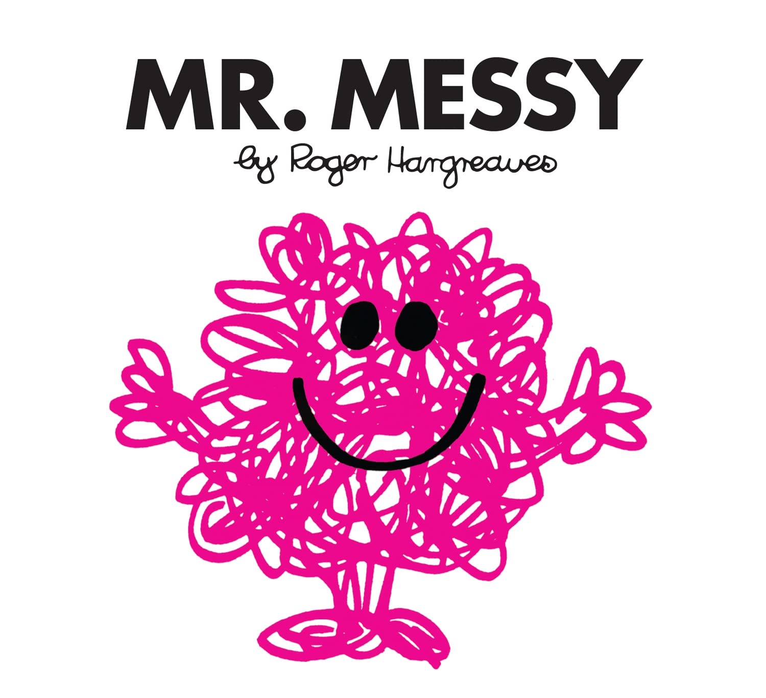 Mr. Messy: The Brilliantly Funny Classic ChildrenS Illustrated Series (Mr. Men Classic Library)