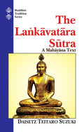 Lankavatara Sutra: A Mahayana Text (Buddhist Tradition) (Vol 40)