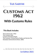 Customs Act, 1962 With Customs Rules | 1St Edition 2021