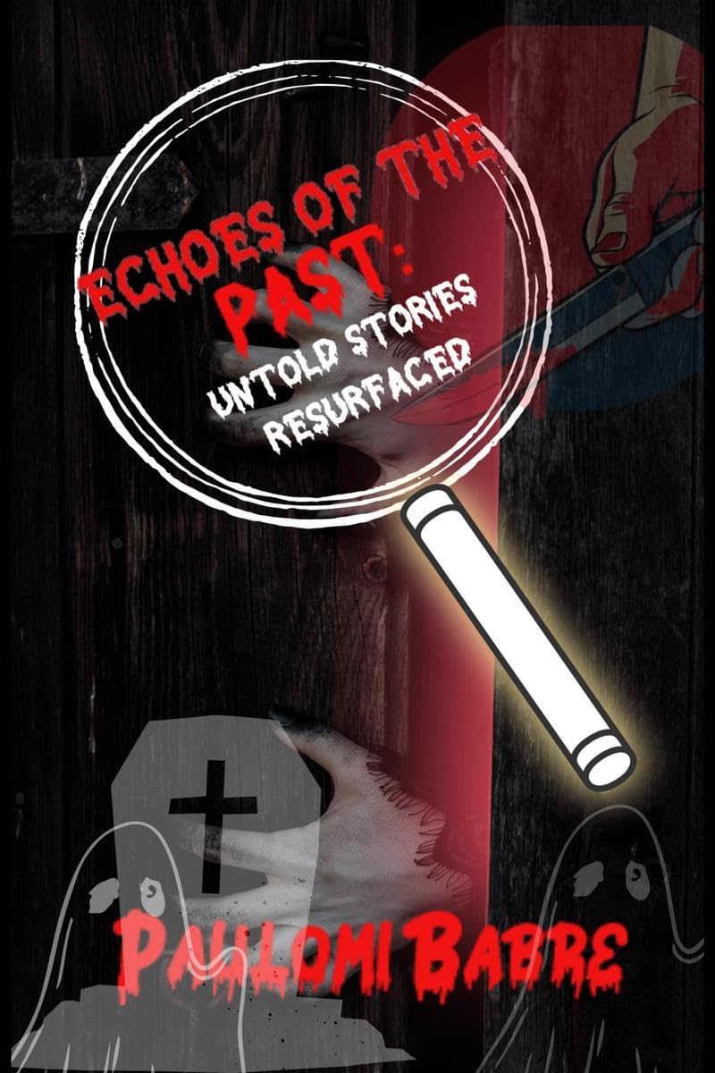 Echoes of the Past: Untold Stories Resurfaced