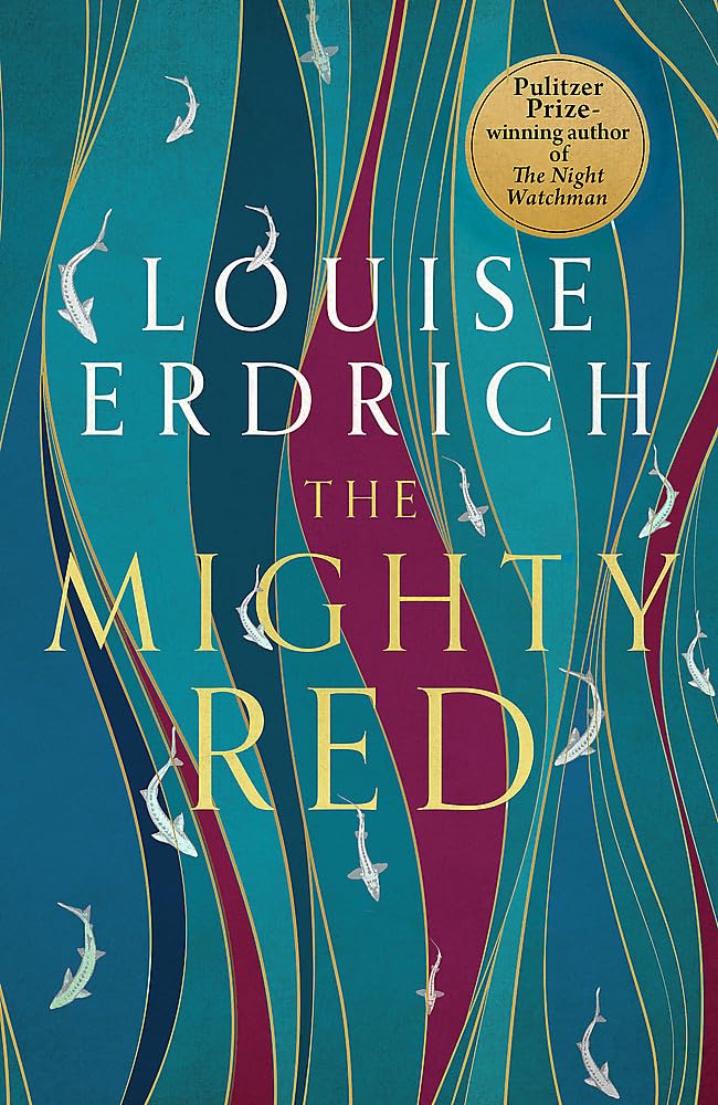 The Mighty Red: The Powerful New Novel From The Beloved Pulitzer PrizeWinning Author