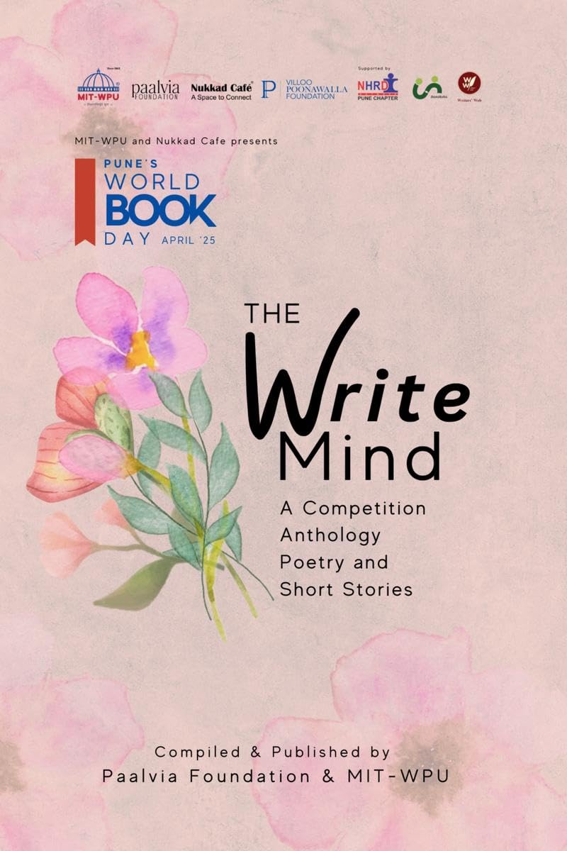 THE WRITE MIND: A Competition Anthology  Poetry and Short Stories