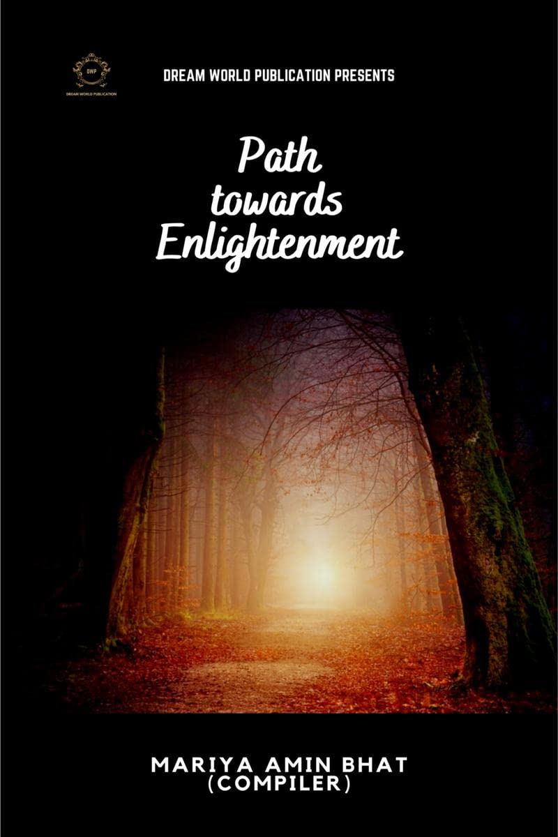Path towards Enlightenment