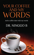 Your coffee and my words