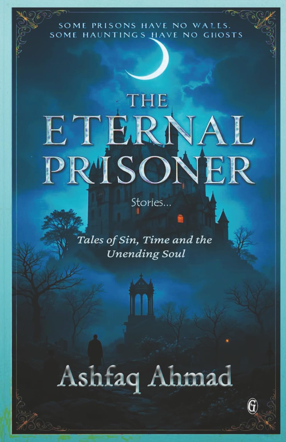 The Eternal Prisoner