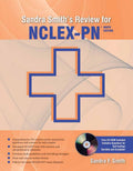 Sandra Smiths Review for NCLEXPN (Sandra Smiths Review for the NCLEXPN)