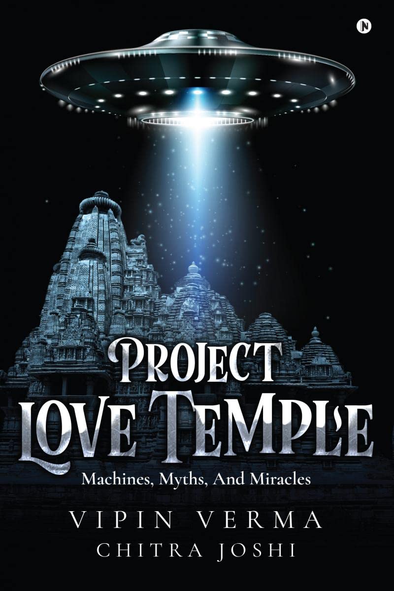 Project Love Temple: Machines, Myths, And Miracles