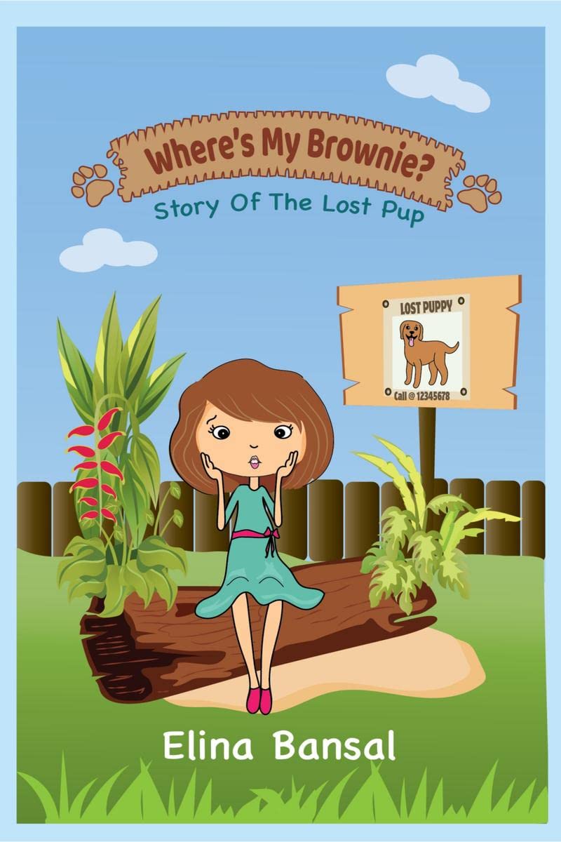 Wheres My Brownie? : Story of The Lost Pup
