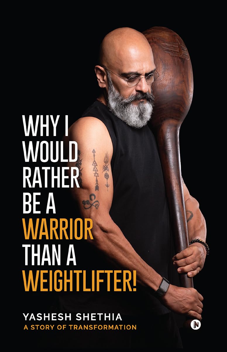 WHY I WOULD RATHER BE A WARRIOR THAN A WEIGHTLIFTER!