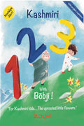 Kashmiri 123 with Bbji : A fun numbers picture book to learn 1 to 10 in kashmiri language [with english captions!]