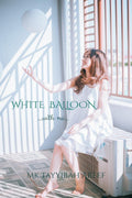 White Balloon : ......With Me.....