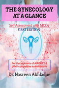 The Gynecology at a glance : Self Assessment with MCQs