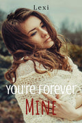 Youre Forever Mine