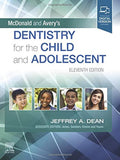 McDonald and Averys Dentistry for the Child and Adolescent