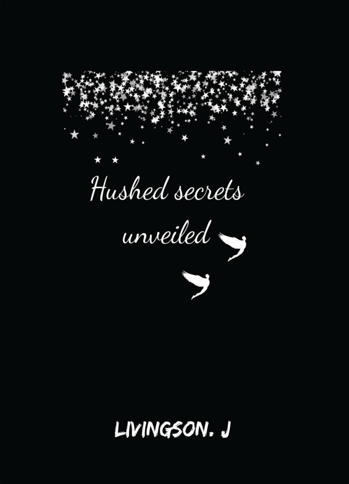 Hushed Secrets Unveiled
