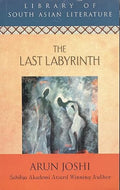 Last Labyrinth (Library of South Asian Literature)