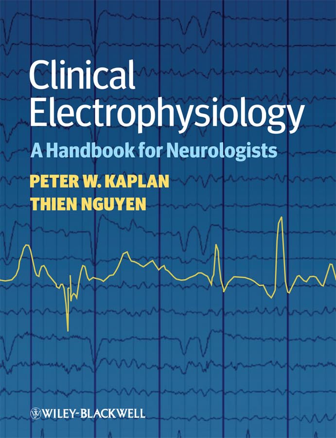 Clinical Electrophysiology: A Handbook For Neurologists (Pb 2011)