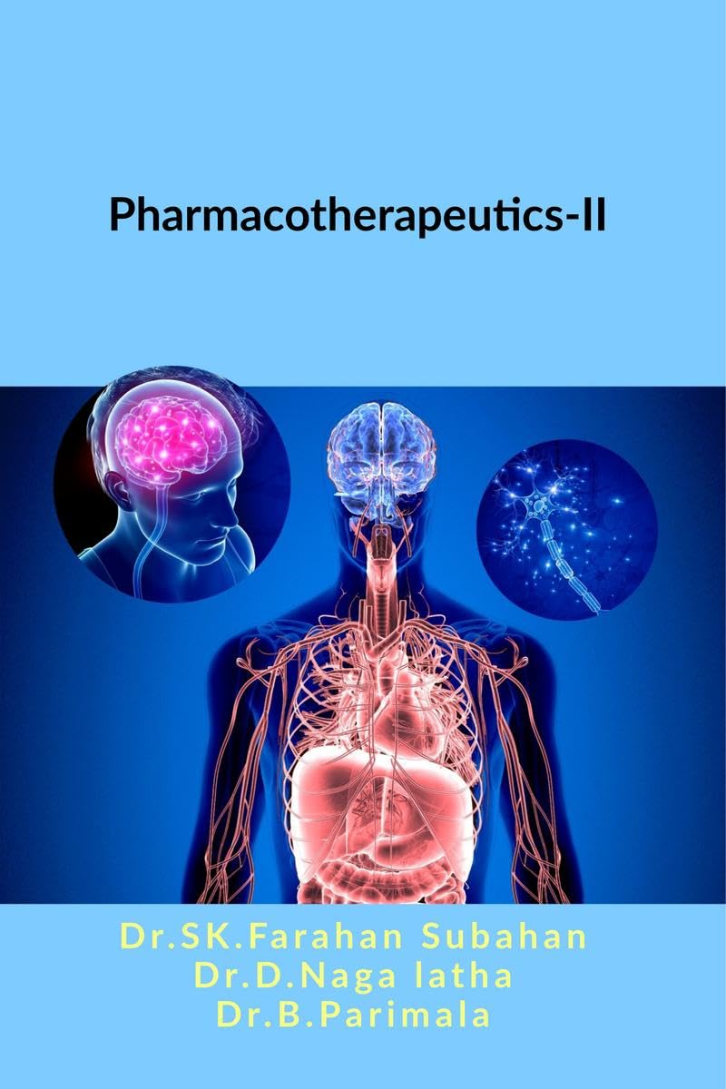 PharmacotherapeuticsII: A Clinical Approach for Pharm.D