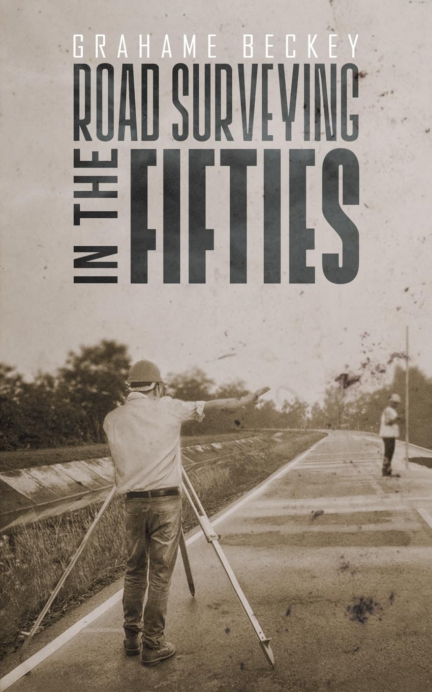 Road Surveying In The Fifties
