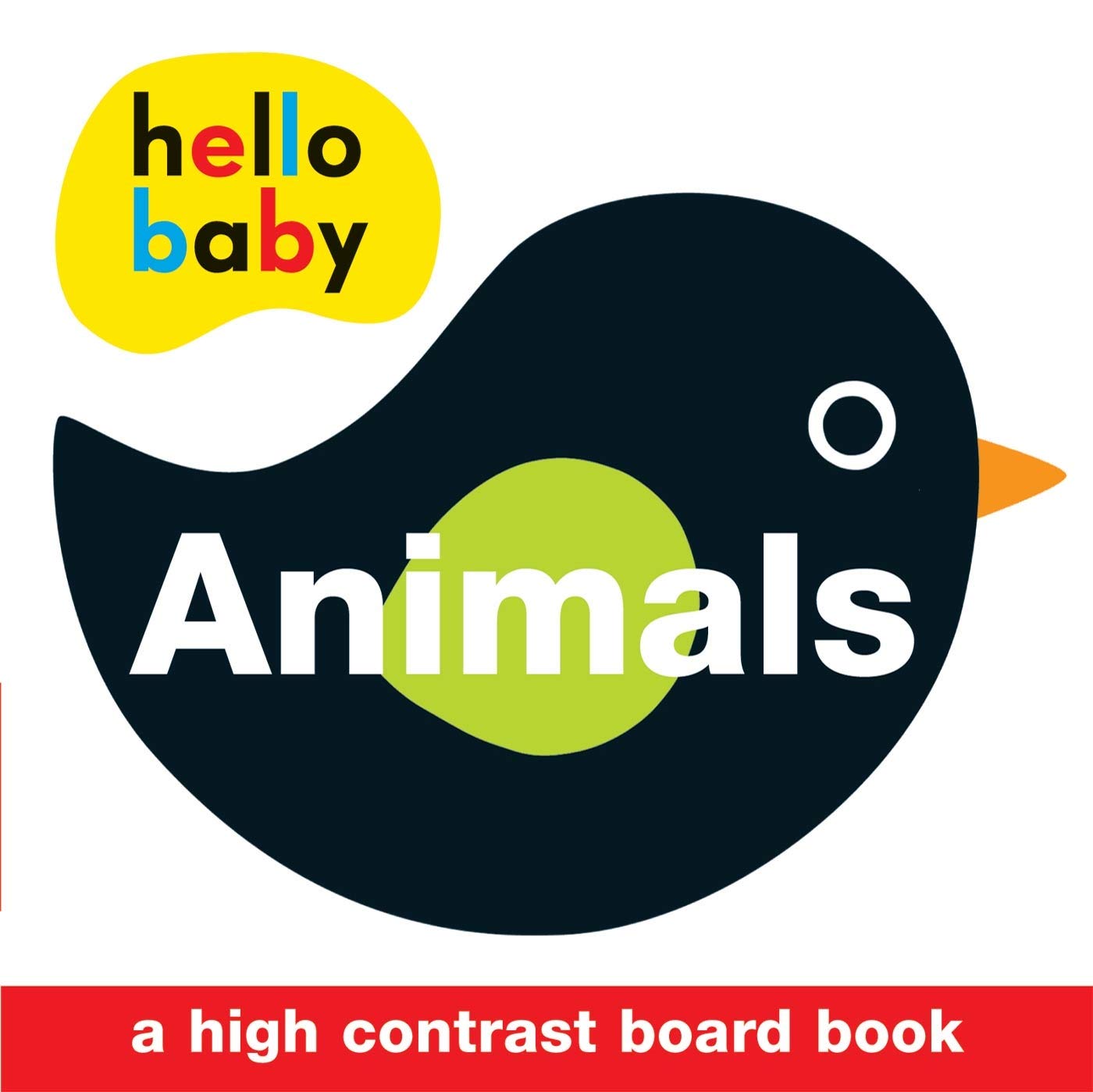 Hello Baby: Animals: A HighContrast Board Book