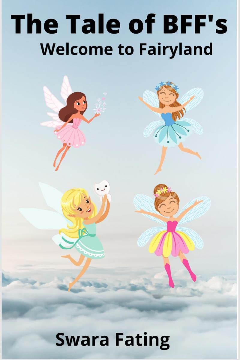 The Tale Of BffS : Welcome To Fairyland