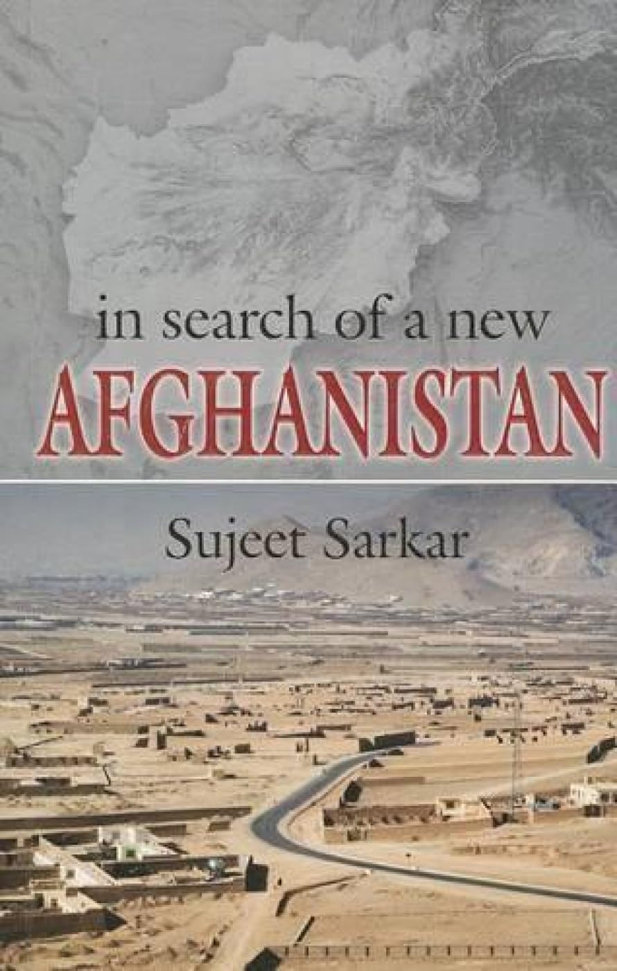 In Search Of A New Afghanistan