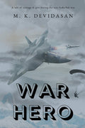 War Hero : An Air Force Thriller
