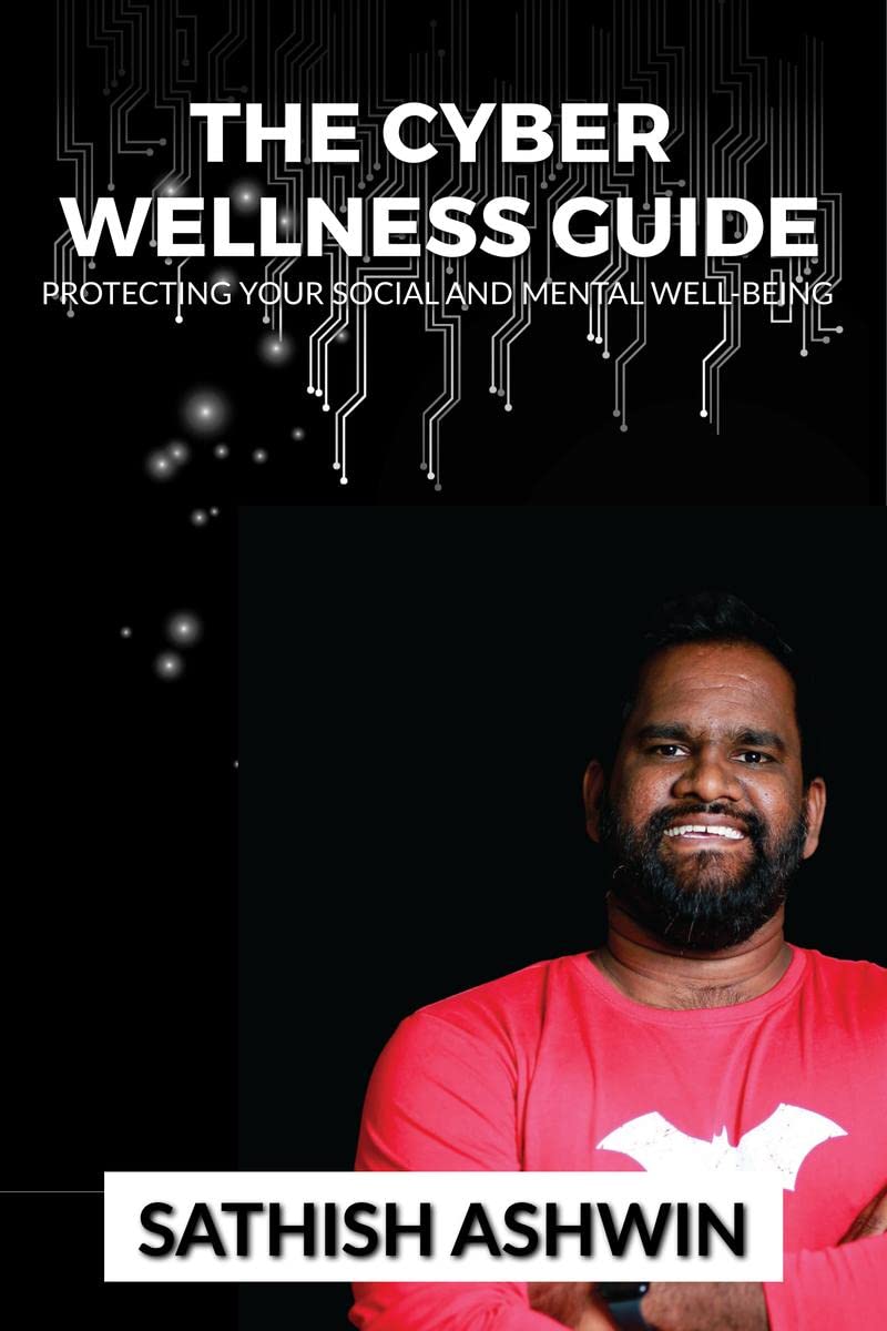 The Cyber Wellness Guide