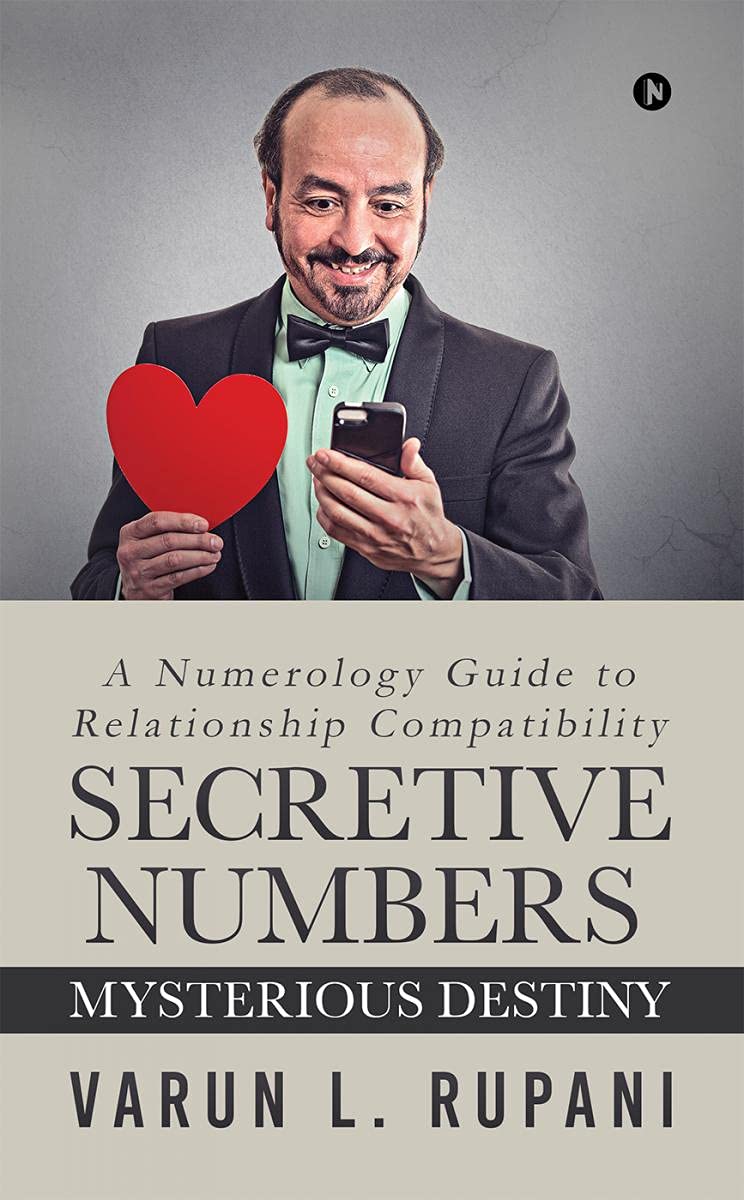 Secretive Numbers, Mysterious Destiny : A Numerology Guide To Relationship Compatibility