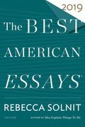 The Best American Essays 2019 (The Best American Series )