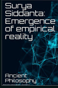 Surya Siddanta: Emergence Of Empirical Reality