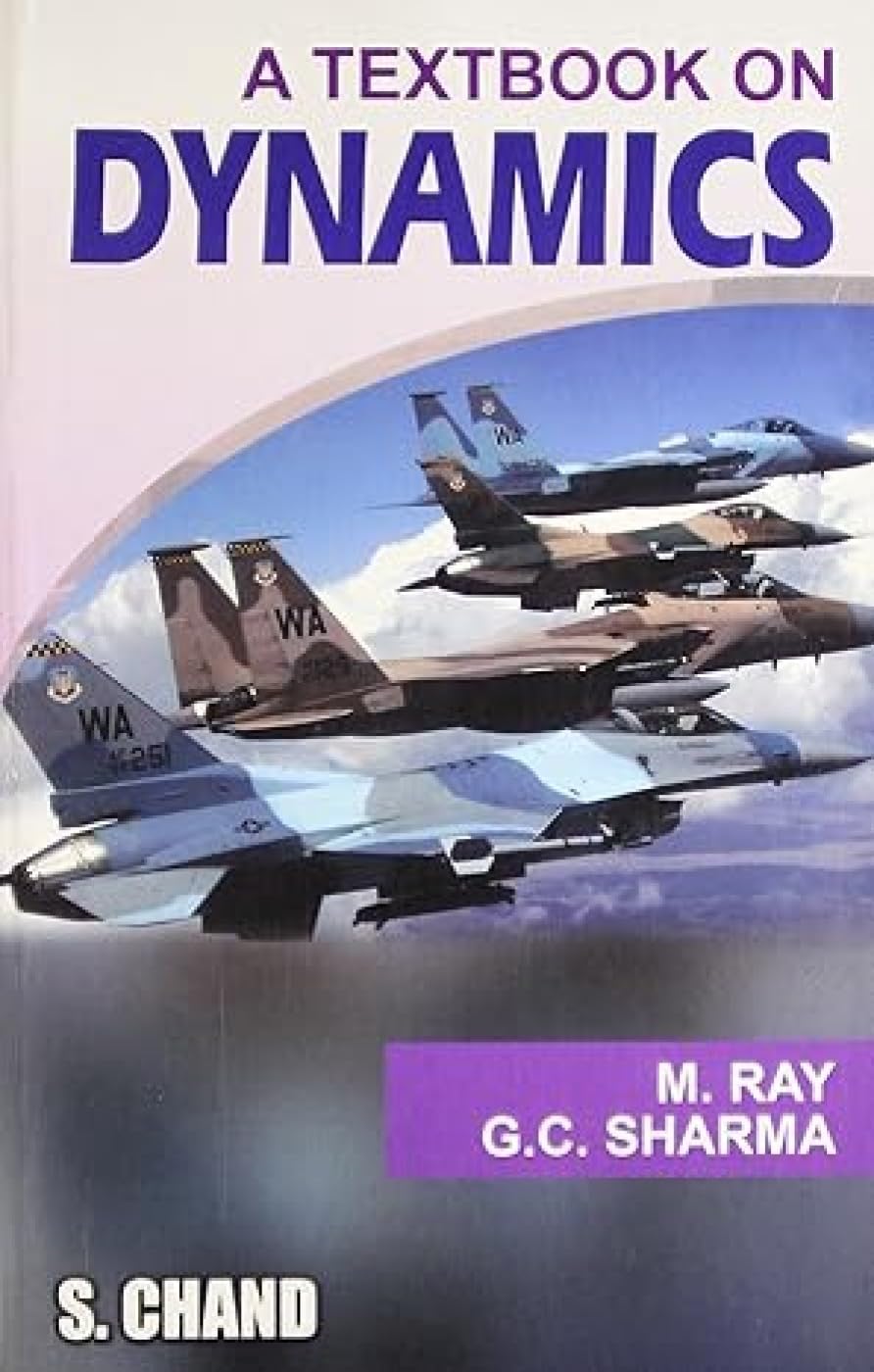 A Textbook On Dynamics
