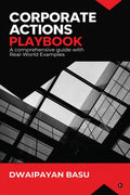 Corporate Actions Playbook A Comprehensive Guide with RealWorld Examples