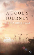 A Fools Journey