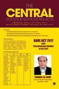 The Central Goods & Services Tax Acts : Amended Upto 10Th Nov 2017 With Constitutional Validity Of Act 2017