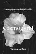 Cosmogyral : Musings From My Bedside Table