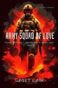 Army Squad Of Love: Two Sided Separation