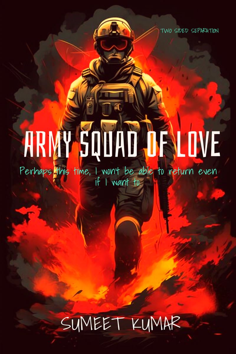 Army Squad Of Love: Two Sided Separation