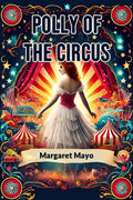 Polly of the Circus