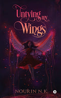 Untying My Wings