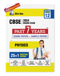 Shivdas CBSE Class 12 Physics 25+1 Past 7 Years Solved Board Papers and Sample Papers (including Delhi and Outside Delhi ALL SET