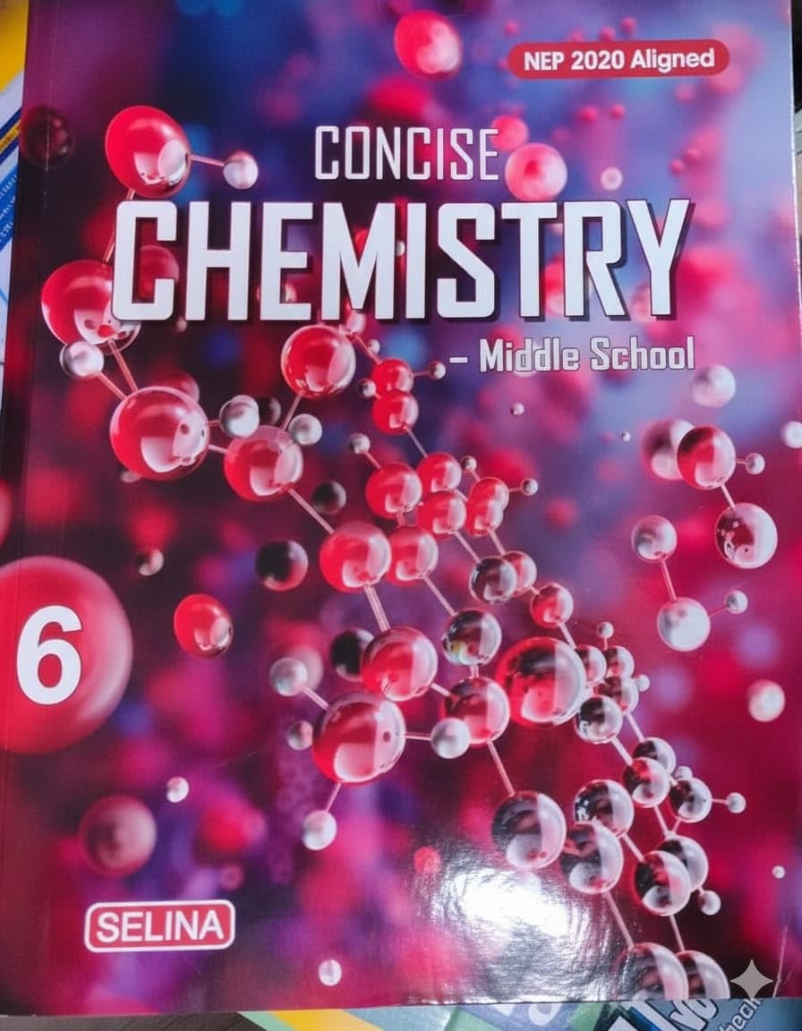 Concise Chemistry  Middle School Class VI