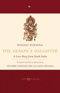 The DemonS Daughter: A Love Story From South India