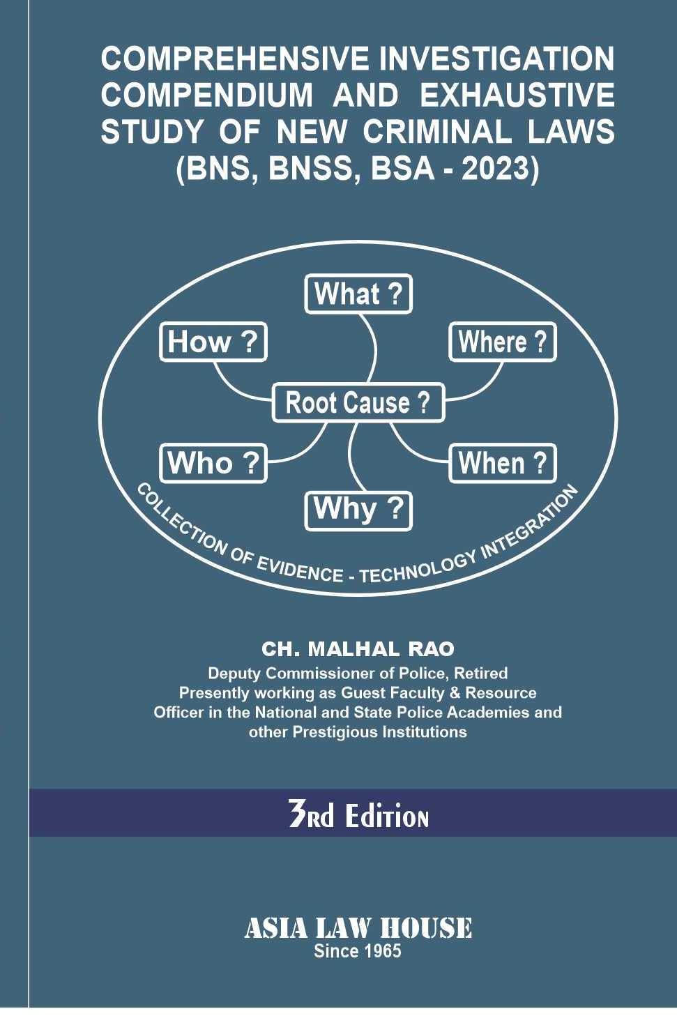 Compressive Instigation Compendium And Exhaustive Study Of New Criminal Laws ( Bns, Bnss, Bsa  2023 ) 3Rd Edn.  25 Ch. Malhal 