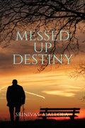 Messed Up Destiny