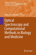 Optical Spectroscopy and Computational Methods in Biology and Medicine (Challenges and Advances in Computational Chemistry and P