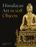 Himalayan Art in 108 Objects: Paul Wonner and Theophilus Brown